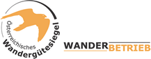 Ausgezeichneter Wanderbetrieb - Österreichisches Wandergütesiegel